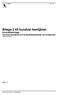 Bilaga 3 till kundval hemtjänst Kontraktsförlaga Kundval hemtjänst och ej biståndsbedömda servicetjänster Version 2013-05-15