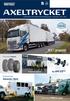 AXELTRYCKET Kundinformation från FOMA till transportföretag på väg www.foma.se NR 2 2015