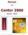 Manual. till. Cantor 2000. Madison Medri