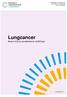 Landstingens och regionernas nationella samverkansgrupp inom cancervården. Lungcancer. Beskrivning av standardiserat vårdförlopp