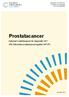 Prostatacancer. Nationell kvalitetsrapport för diagnosår 2011 från Nationella prostatacancerregistret (NPCR)