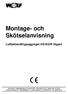 Montage- och Skötselanvisning
