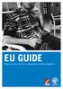 EU GUIDE. Frågor och svar om EU-medborgares juridiska rättigheter