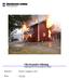 Olycksundersökning. Brand i byggnad, villa. Plats. Enligt Lag (2003:778) om skydd mot olyckor.