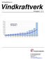 Vindkraftverk. Driftuppföljning av. Årsrapport 2011