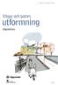 Utdrag ur: VV Publikation 2004:80. Vägar och gators. utformning. Vägmärken 2004-05