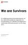 We are Survivors. Namn: Farhad Mazi Esfahani. Datum: 2015-12-14