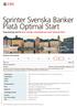 Sprinter Svenska Banker Platå Optimal Start