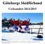Göteborgs Skidförbund Verksamhet 2014/2015