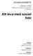 Att leva med social fobi
