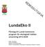 LundaEko II Förslag till Lunds kommuns program för ekologiskt hållbar utveckling 2013-2020