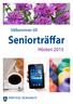 Välkommen till Seniorträffar