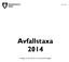 SID 1 (21) Avfallstaxa 2014. Antagen av Stockholms Kommunfullmäktige.