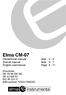 Elma CM-07. Dansk/norsk manual Side 2-4 Svensk manual Sida 5-7 English usermanual Page 8-11