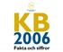 KB 2006. Fakta och siffror