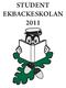 STUDENT EKBACKESKOLAN 2011