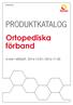 PRODUKTKATALOG Ortopediska förband