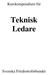 Kurskompendium för. Teknisk Ledare. Svenska Friidrottsförbundet