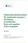 Patientsäkerhetsberättelse för medicinska insatser i elevhälsan. Grundskolan Barn och ungdom Eslövs kommun