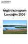 Åtgärdsprogram Landsjön 2006