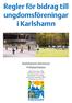 Regler för bidrag till ungdomsföreningar i Karlshamn