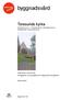 byggnadsvård Toresunds kyrka Antikvarisk medverkan Anläggande av grusgång och trappa på kyrkogården