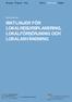 RIKTLINJER FÖR LOKALRESURSPLANERING, LOKALFÖRSÖRJNING OCH LOKALANVÄNDNING