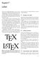 L A TEX. Kapitel 7. LaTeX. 7.1 Stycken och rader. 7.2 Allmän struktur. 7.3 Kommandon med \ (bakstreck)