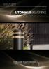 The future of lighting. UTVALD utomhusbelysning