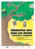 VårKultur 2014 Barn och böcker - Läsglädje i vardagen