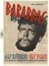 Svensk Filmdatabas. Barabbas. Distributör i Sverige (35 mm): AB Sandrew-Bauman Film, Stockholm (1953) Bengt Lagerkvist