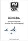 Nr 9/04 BIOCID 2004. Ett inspektionsprojekt om mygg-, flug- och fästingmedel SLUTRAPPORT