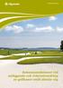 Rekommendationer vid anläggande och vidareutveckling av golfbanor intill allmän väg