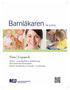 nr.5/2015 Tema Logopedi Dyslexi en vanlig följd av språkstörning Neuromotoriska talsvårigheter Debatt: Användning av cannabis en utmaning