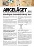 ANGELÄGET 2/2009. Information från Sveriges Släktforskarförbund till dess medlemsorganisationer November 2009. Efterfrågad förbundsförsäkring åter!