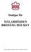 Stadgar för MÄLARHÖJDEN BREDÄNG HOCKEY. Bilaga: Allmänna riktlinjer för MB:s verksamhet (röd tråd)