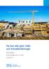 Nu kan alla göra miljöoch klimatberäkningar. Martin Erlandsson. Ett särtryck från Bygg & Teknik, nr 2, mars 2014. IVL-rapport: C19