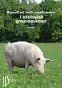 Resultat och kostnader i ekologisk grisproduktion