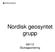 Nordisk geosyntet grupp. 99110 Slutrapportering