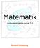 Matematik EXTRAUPPGIFTER FÖR SKOLÅR 7-9