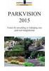 PARKVISION 2015. Vision för utveckling av Enköping som park-och trädgårdsstad