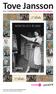 Tove Jansson. Arbeta och älska! 14.3. 7.9.2014 på Konstmuseet Ateneum Information och uppgifter
