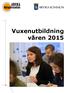 Vuxenutbildning våren 2015