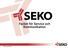 SEKO org 2013-02-01. Facket för Service och Kommunikation