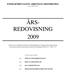 ÅRS- REDOVISNING 2009