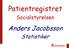 Patientregistret. Anders Jacobsson. Statistiker. Socialstyrelsen