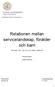 Relationen mellan servicelandskap, förälder och barn