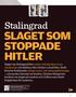Stalingrad SLAGET SOM STOPPADE HITLER