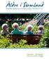Aldre i Sormland. Kvalitetsuppföljning av vården av äldre i Sörmland 2013