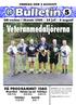 Bulletin 5. Veteranmedaljörerna PÅ PROGRAMMET IDAG. SM-veckan i Skövde 2000 29 juli - 6 augusti ONSDAG DEN 2 AUGUSTI